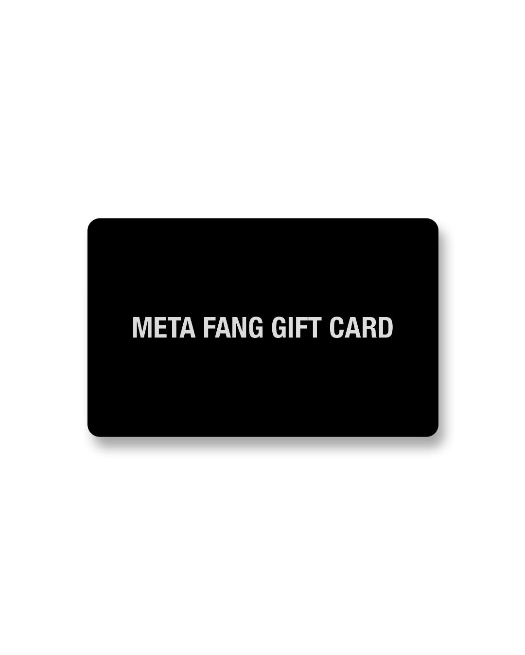 METAFANG GIFT CARD